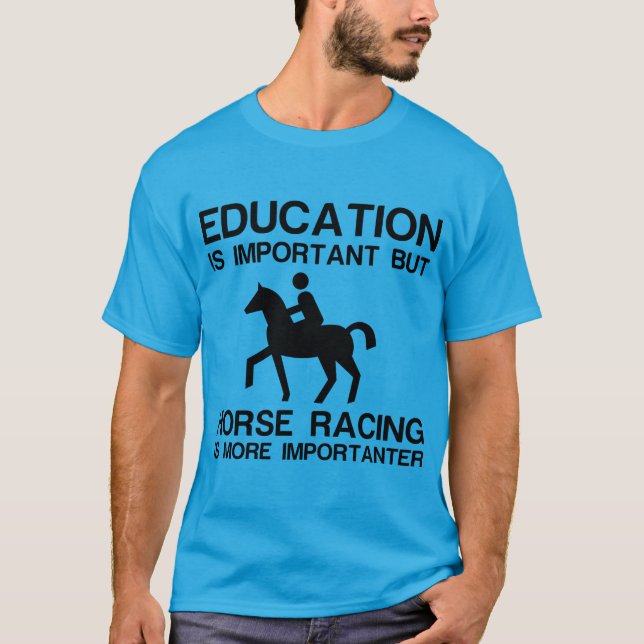 Camiseta Educación y carreras de caballos (Anverso)