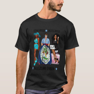 Camiseta Educada Dedicada Afro- Reina de Belice Bandera de 