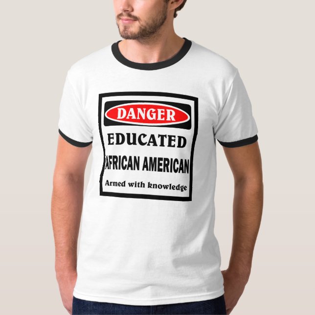 Camiseta Educado afroamericano. (Anverso)