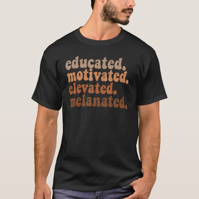 Camiseta Educado Motivado Elevado Melanizado Blac (Anverso)