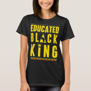 Camiseta Educado Rey Negro Historia Negra Raíces Africanas