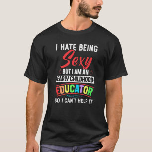 Camiseta Educador de la primera infancia Enseñanza de los m