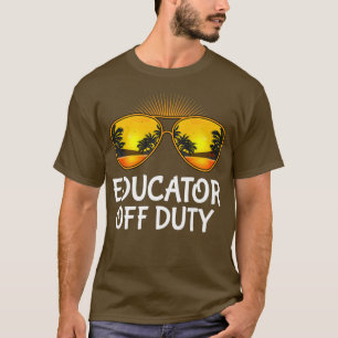 Camiseta Educador fuera de servicio, gafas de sol en la pla