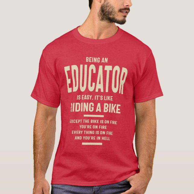 Camiseta Educador Gift Funny Job Title Profession (Anverso)
