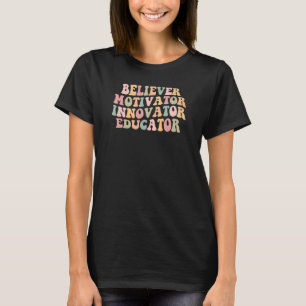 Camiseta Educador innovador motivador creyente, enseñanza r