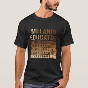 Camiseta Educador Melanin Enseñar la Amabilidad de la Fuerz