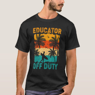 Camiseta Educador Vintage frente a Duty Sumer Vacation Beac