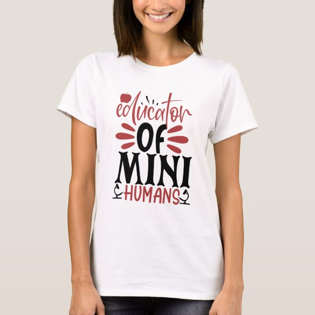 Camiseta Educadora de las mujeres minihumanas (Anverso)