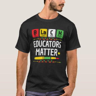 Camiseta Educadores negros importan el mes de la historia Á