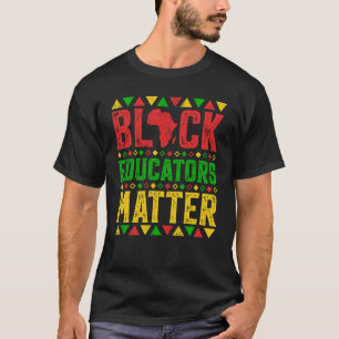 Camiseta Educadores negros importan escuela del mes de la h