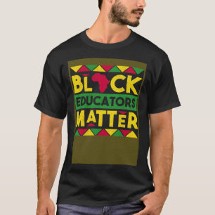 Camiseta Educadores negros importan mes de la historia negr