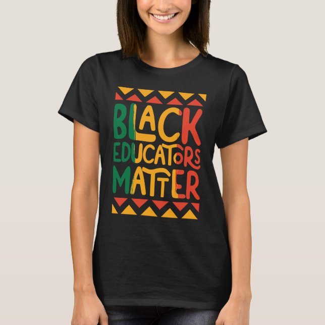 Camiseta Educadores negros importan profesora de historia n (Anverso)