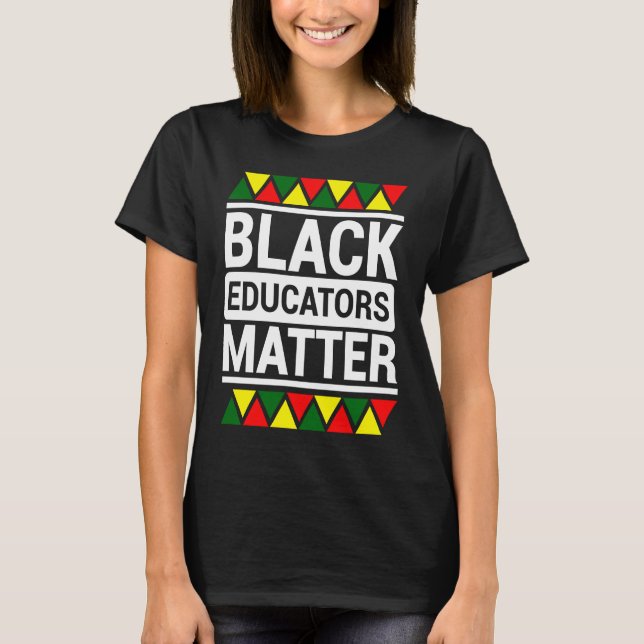 Camiseta Educadores negros importan profesora de historia n (Anverso)