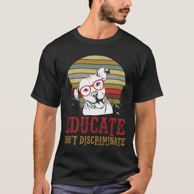 Camiseta Educar no discriminar al Bulldog de pozo retro vin (Anverso)