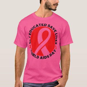 Camiseta Educar para salvar vidas Día Mundial contra el SID