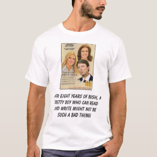 Camiseta edwards_breckgirls, después de ocho años de Bush