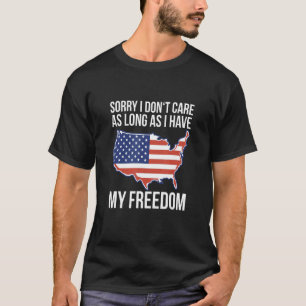 Camiseta EE.UU. 4 de julio Lamento no haberme importado tan