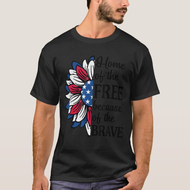 Camiseta EE.UU. Hogar De Girasol De Los Libres A Causa De T (Anverso)