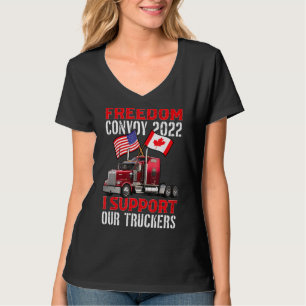 Camiseta ¡Ee.Uu. Y Canadá Apoyan A Nuestros Camioneros! Con