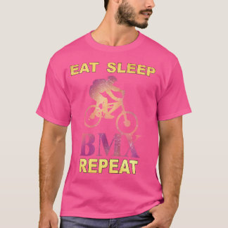 Camiseta Eee Sleep Bmx Repetir Bicicleta Bicicleta Funny Mo