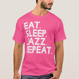 Camiseta Eee Sleep Jazz Repeat - Music
