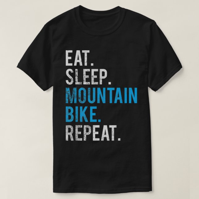 Camiseta Eee Sleep Mountain Bike Repetir la bicicleta de mo (Diseño del anverso)