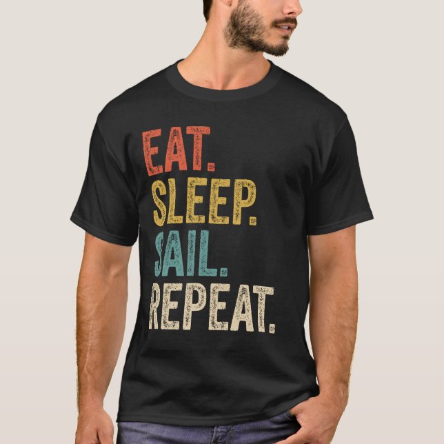 Camiseta Eee Sleep Sail Repetir Funny Vela (Anverso)