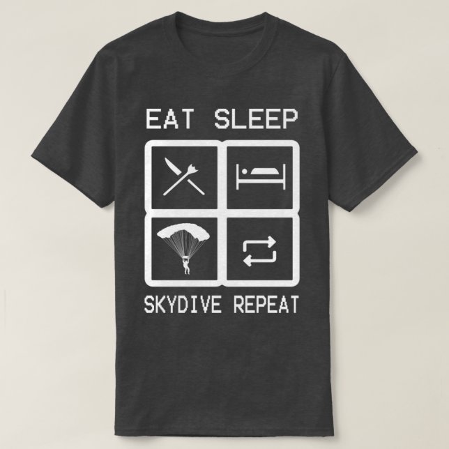 Camiseta Eee Sleep Skydive Repetir Funny Skydiving 1 (Diseño del anverso)