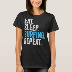 Camiseta Eee Sleep Surfing Repetir Vintage Funny Surfing Lo