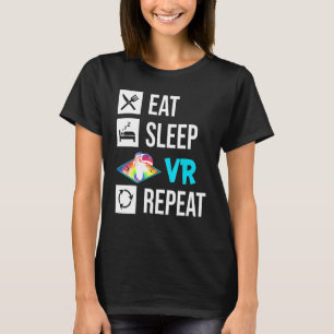 Camiseta Eee Sleep Vr Repeat Vr Virtual Reality Gaming Game