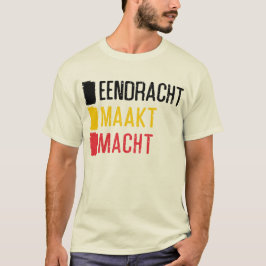 Camiseta Eendracht Maakt Macht Belga Motto Tee, Bélgica