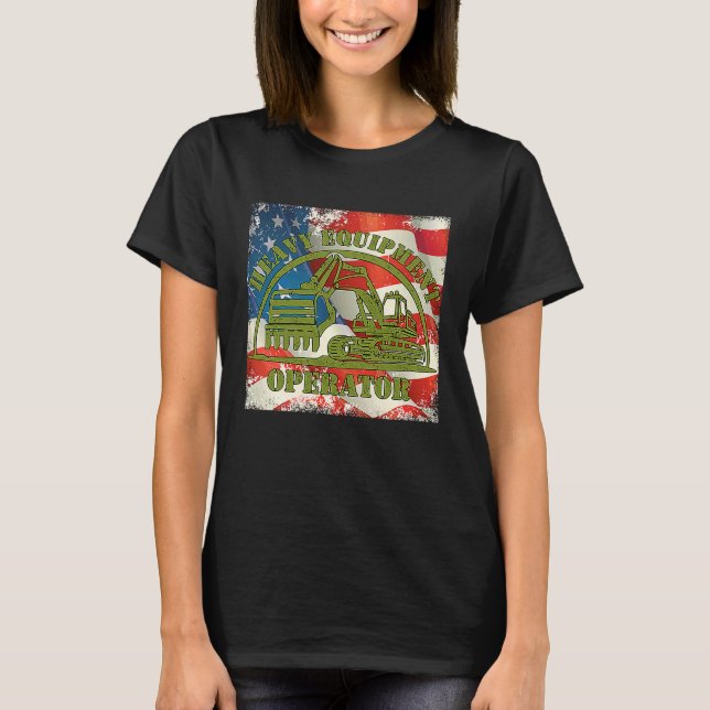 Camiseta EEUU Bandera US Heavy Equipment Excavator Operator (Anverso)