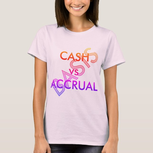 Camiseta "EFECTIVO vs base ACCRUAL" (Anverso)