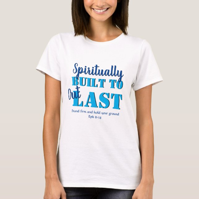 Camiseta Efesianos 6 ESPIRITUALMENTE CONSTRUIDOS PARA DIFUN (Anverso)