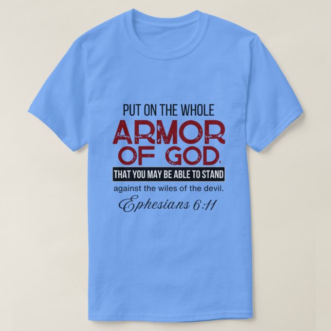 Camiseta Efesios 6:11 Pon toda la armadura de Dios (Diseño del anverso)