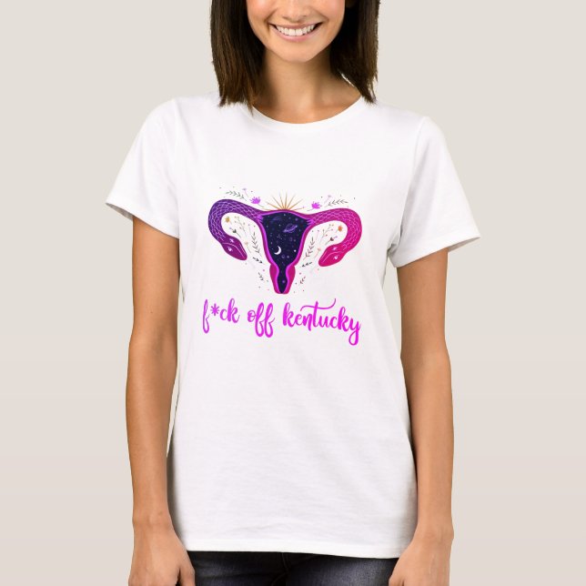 Camiseta Eff Off Kentucky Aborting Ban Celestial Uterus (Anverso)