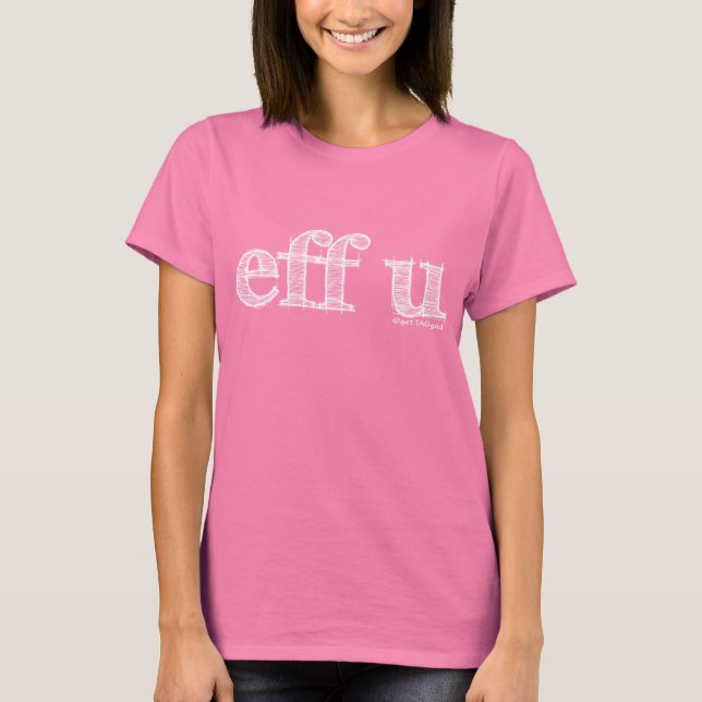 Camiseta eff u white (Anverso)