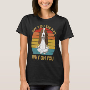 Camiseta Eff, Ves A Kay Por Qué Oh, Hound Retro Vint