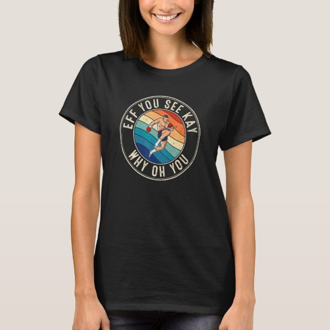 Camiseta Eff, ves a Kay Retro 80 Muay Thai (Anverso)