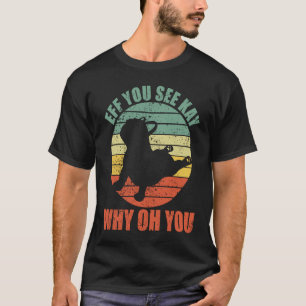 Camiseta EFF Ves Kay Why Oh Tú Postura de Yoga Bulldog Fran