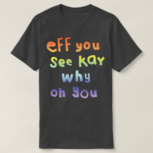 Camiseta Eff Ves Tipografía Kay Gradiente Arcoiris (Diseño del anverso)