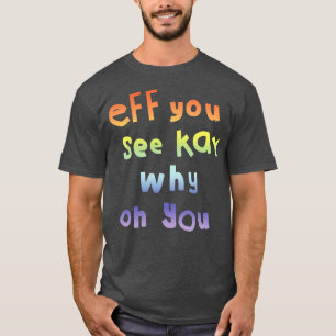 Camiseta Eff Ves Tipografía Kay Gradiente Arcoiris
