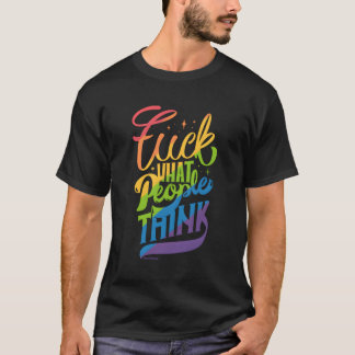 Camiseta Eff W La Gente Piensa Que La Bandera Arcoiris De L