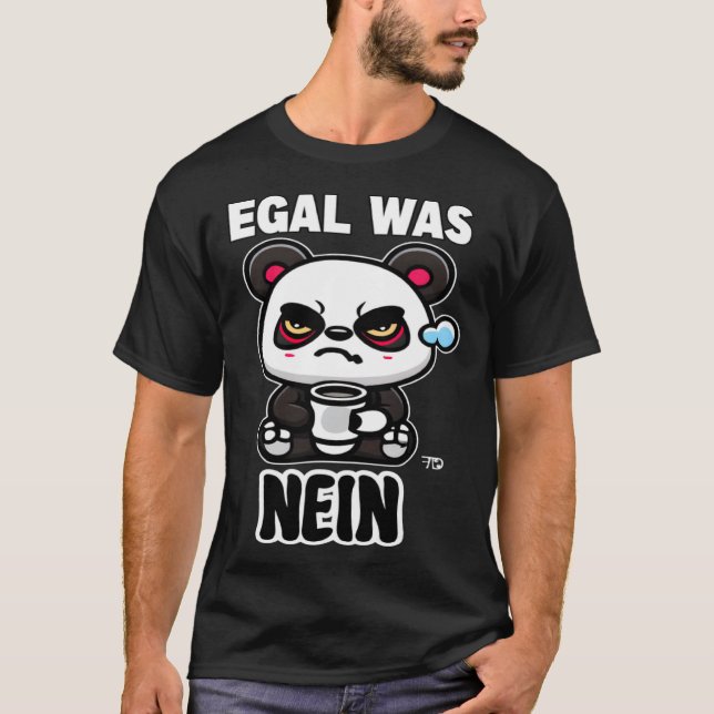 Camiseta egal era nein Grumpy Panda (Anverso)
