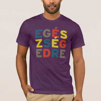 Camiseta Egészségedre