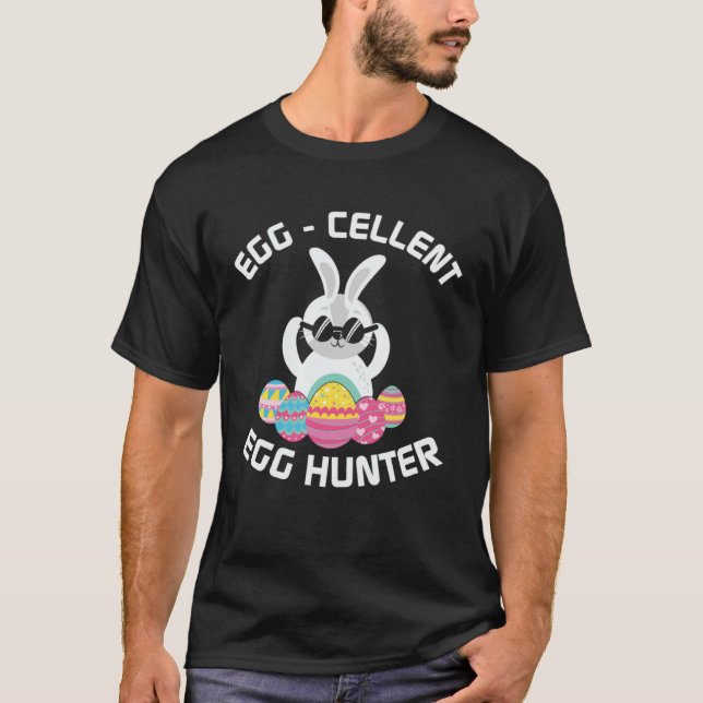 Camiseta Egg cellent Egg Hunter Easter  Boys Girls Bunny (Anverso)