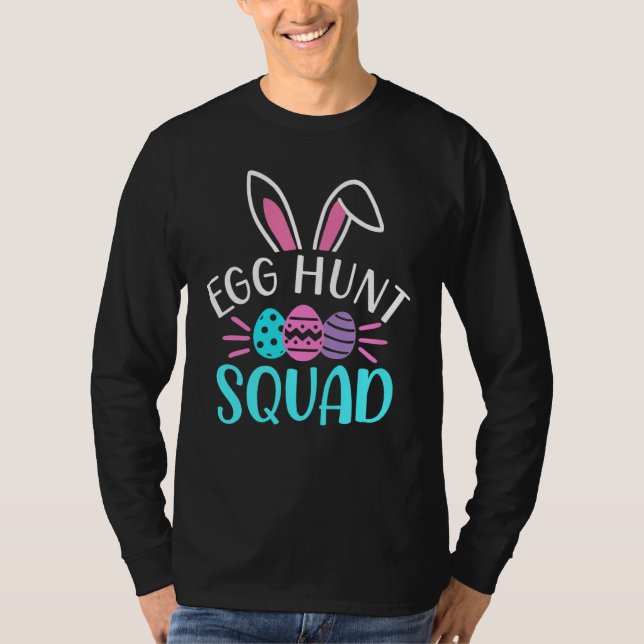 Camiseta Egg Hunt Squad Hunting Season Easter Day (Anverso)