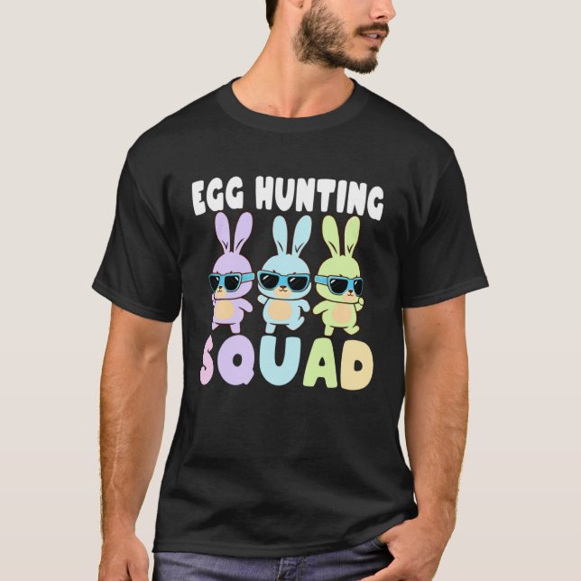 Camiseta Egg Hunting Squad  Easter Bunnies Egg Hunt (Anverso)