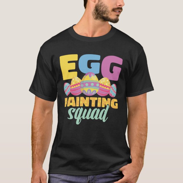 Camiseta Egg Painting Squad Easter Bunny Easter Pun Easter  (Anverso)