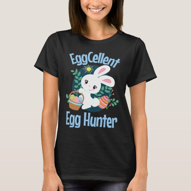 Camiseta Eggcellent Egg Hunter Cute Easter Bunny Quote Sayi (Anverso)